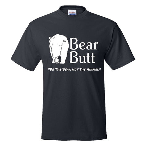 Bear Butt Shirts - Bear Butt