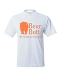 Bear Butt Shirts Assorted Colors